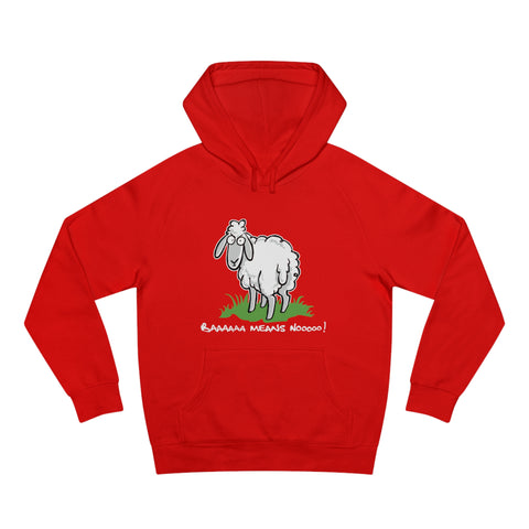 Baaaaaa Means Nooooo - Hoodie