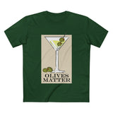 Olives Matter - Men’s T-Shirt