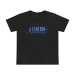 I Can Run An 11 Minute Mile - Women’s T-Shirt