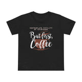 But First Coffee - Women’s T-Shirt