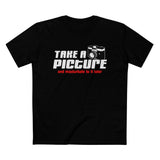 Take A Picture And Masturbate To It Later - Men’s T-Shirt