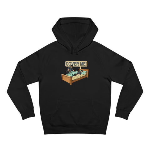 Cover Me! - Hoodie