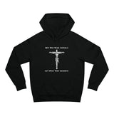 Men Who Wear Sandals Get What They Deserve - Hoodie