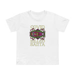 Covid Killed Santa - Women’s T-Shirt