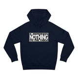 I Bring Nothing To The Table - Hoodie