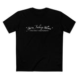 You're Fucking Welcome - The First Amendment - Men’s T-Shirt