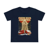 Taking Back Christmas (Jesus vs Santa) - Women’s T-Shirt