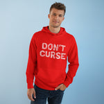 Don't Curse - Hoodie