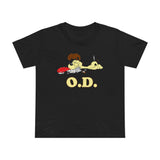 O.d. - Women’s T-Shirt