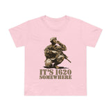 It's 1620 Somewhere - Women’s T-Shirt