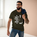 If You're Happy And You Know It... - Men’s T-Shirt