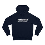 I Remember When Stuff Was Funny - Hoodie