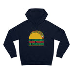 My Preferred Gender Pronoun Is Mexican (Taco) - Hoodie