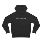 This Is My Clone - Hoodie