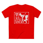 Good For 1 Free Lap Dance - Men’s T-Shirt