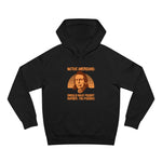 Native Americans - Should Have Fought Harder You Pussies - Hoodie