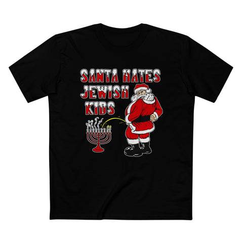 Santa Hates Jewish Kids - Men’s T-Shirt