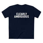 Clearly Ambiguous - Men’s T-Shirt