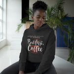 But First Coffee - Hoodie