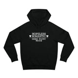 Hopeless Romantic Seeks Filthy Whore - Hoodie