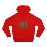 I'm A Man Of Few - Hoodie