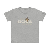I Always Signal While Driving - Women’s T-Shirt