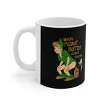 Where Peanut Butter Comes From - Mug