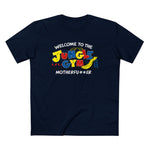 Welcome To The Jungle Gym Motherfu#*er - Men’s T-Shirt