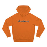 Talk Nerdy To Me - Hoodie