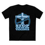 Stop Jew On Jew Violence - Men’s T-Shirt