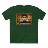 Still Better Than Mexico. (Immigrant Child In Cage) - Men’s T-Shirt