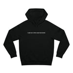 I Could Use A Little Sexual Harassment - Hoodie