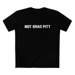 Not Brad Pitt - Men’s T-Shirt