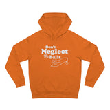 Don't Neglect The Balls - Hoodie