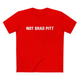 Not Brad Pitt - Men’s T-Shirt