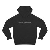 Let's Fight Some Ballerinas - Hoodie