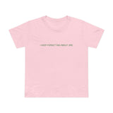 I Keep Forgetting About Dre - Women’s T-Shirt