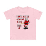 Santa Hates Jewish Kids - Women’s T-Shirt