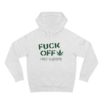 Fuck Off - I Have Glaucoma (With Pot Leaf) - Hoodie