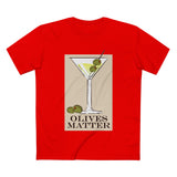 Olives Matter - Men’s T-Shirt