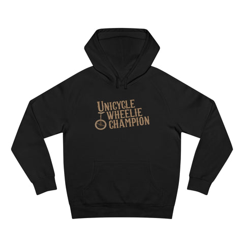 Unicycle Wheelie Champion - Hoodie