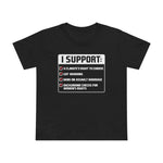 I Support A Climate's Right To Choose - Women’s T-Shirt