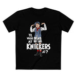 Yo Where My Knickers At? - Men’s T-Shirt