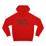 Fuck Off - I Have Glaucoma (With Pot Leaf) - Hoodie