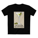 Olives Matter - Men’s T-Shirt