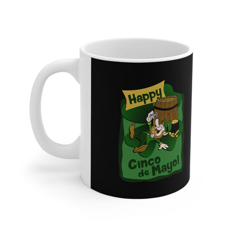 Happy Cinco De Mayo! (St. Patrick's Day) - Mug