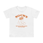 Socks - Preventing Shoe Babies For Centuries - Women’s T-Shirt