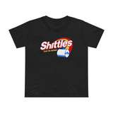 Shittles - Taste The Asshole - Women’s T-Shirt