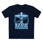 Stop Jew On Jew Violence - Men’s T-Shirt