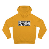 I Bring Nothing To The Table - Hoodie